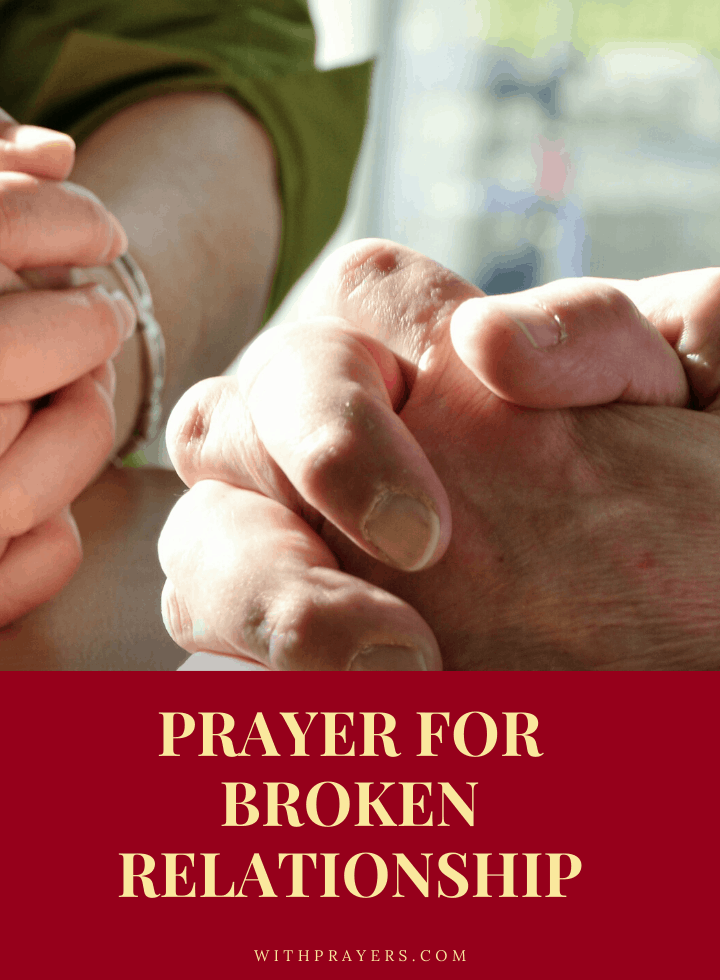 Prayer for broken relationships