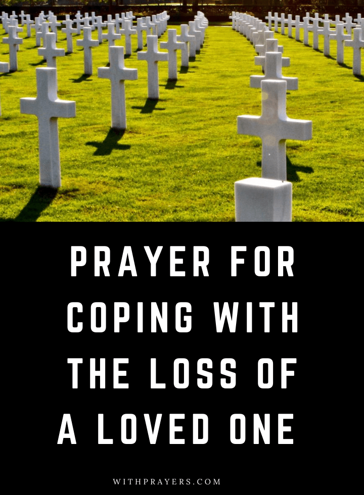 Prayer For Loss Of A Loved One