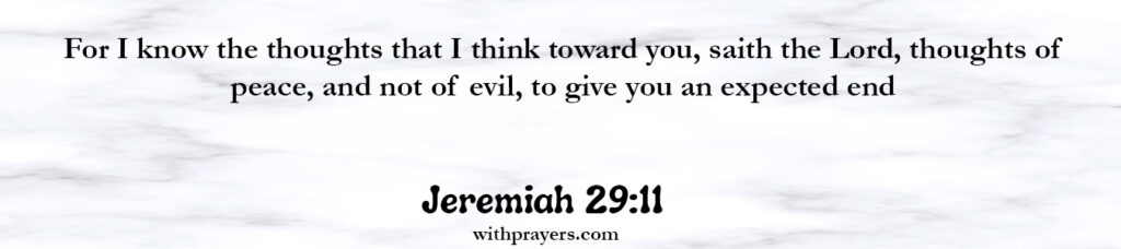 Jeremiah 29:11 Bible Verse For Safe Travels