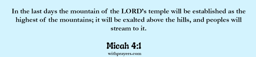 Micah 4:1 Bible Verse About Mountains