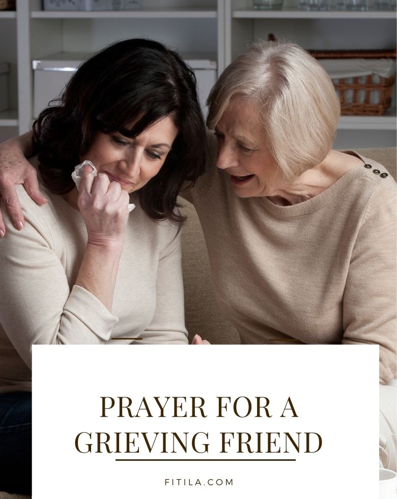 Prayer for a Grieving Friend
