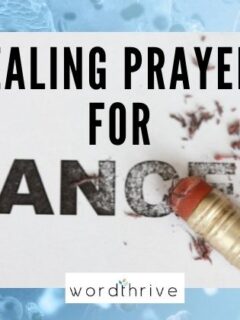 Healing prayers for cancer